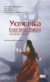 Yemenika; Kızıl Gelin Vakası