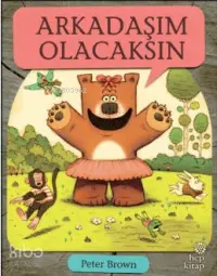 Arkadaşım Olacaksın