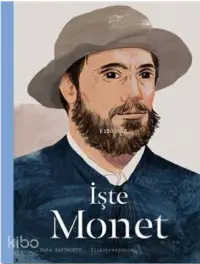 İşte Monet