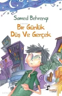 Bir Günlük Düş ve Gerçek