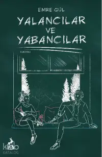 Yalancılar ve Yabancılar - Ciltli