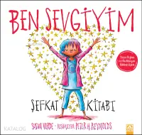 Ben Sevgiyim;Şefkat Kitabı