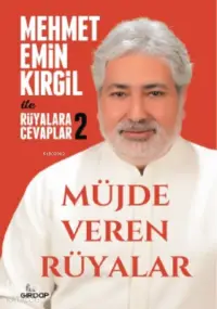 Müjde Veren Rüyalar - Rüyalara Cevaplar - 2