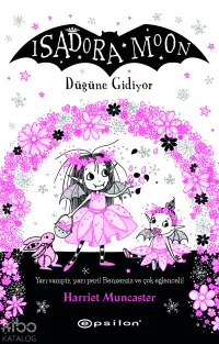 Isadora Moon: Düğüne Gidiyor