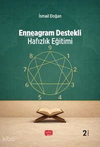  Enneagram Destekli Hafızlık Eğitimi | İsmail Doğan | Nobel Bilimsel Eserler | 9786253643775 | 