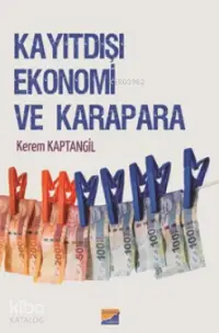 Kayıtdışı Ekonomi ve Karapara