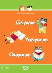 Çiziyorum Yazıyorum Okuyorum