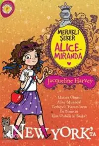 Alice Miranda New York'ta; Meraklı Şeker