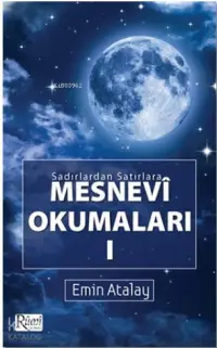 Sadırlardan Satırlara Mesnevi Okumaları -1