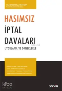 Hasımsız İptal Davaları