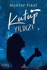 Kutup Yıldızı 1 (Karton Kapak)