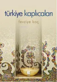 Türkiye Kaplıcaları