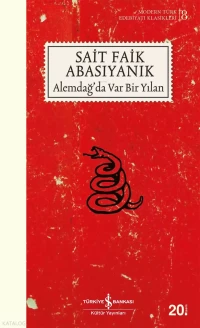  Alemdağda Var Bir Yılan | Rüken Kızıler | Türkiye İş Bankası Kültür Yayınları | 9786254054020 | 
