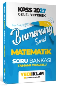  Yediiklim Yayınları 2027 KPSS Genel Yetenek Bumerang Serisi Matematik Tamamı Çözümlü Soru Bankası | Yediiklim Yayınları 2027 KPSS Genel Yetenek Bumerang Serisi Matematik Tamamı Çözümlü Soru Bankası | Kolektif | Yediiklim Yayıncılık (Hazırlık) | 9786258879339 