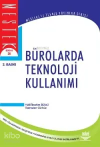 Bürolarda Teknoloji Yönetimi