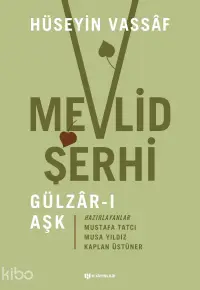 Mevlid Şerhi (Gülzar-ı Aşk)