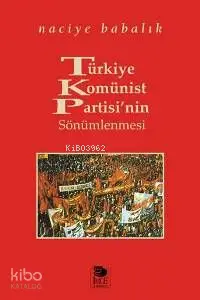 Türkiye Komünist Partisi'nin Sönümlenmesi