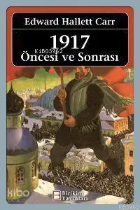 1917 Öncesi ve Sonrası