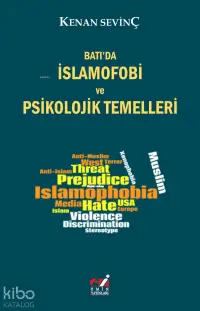 Batı'da İslamofobi ve Psikolojik Temelleri