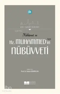 Nübüvvet ve Hz Muhammedin SAS Nübüvveti