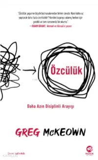 Özcülük: Daha Azın Disiplinli Arayışı