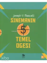 Sinemanın 5 Temel Öğesi