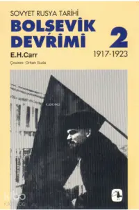 Bolşevik Devrimi 2 - Sovyet Rusya Tarihi 1917-1923