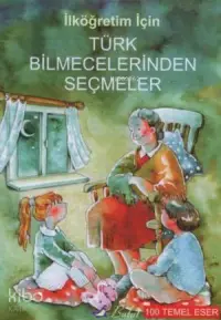 Türk Bilmecelerinden Seçmeler