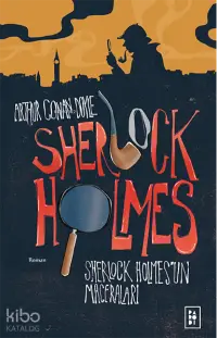 Sherlock Holmes'in Maceraları (Sherlock Holmes 1. Kitap)