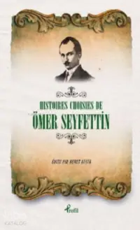 Histoires Choisies de Ömer Seyfettin