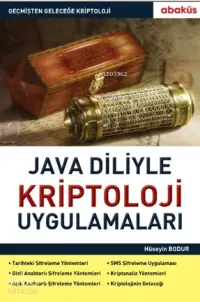 Java Diliyle Kriptoloji Uygulamaları