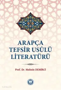 Arapça Tefsir Usulü Literatürü