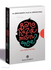 Bana Hazır mısın? (Kutulu 2 Kitap Takım); Anne-Bebek Psikolojisi