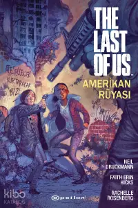 The Last Of Us: Amerikan Rüyası