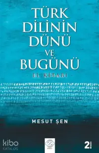 Türk Dilinin Dünü ve Bugünü