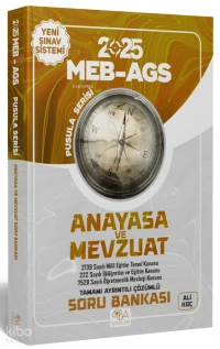 MEB-AGS Anayasa ve Mevzuat Soru Bankası Çözümlü Pusula Serisi