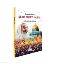 Direnişin Öncüsü Şeyh Ahmet Yasin