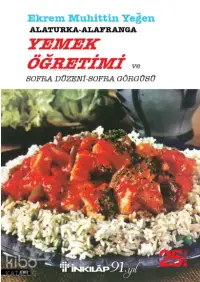 Alaturka - Alafranga Yemek Öğretimi ve Sofra Düzeni - Sofra Görgüsü - 1