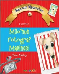 Milonun Maceraları 4; Milo'nun  Fotoğraf Makinesi