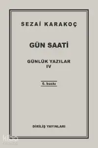 Günlük Yazılar 4; Gün Saati