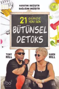 Bütünsel Detoks; 21 Günde Yeni Sen