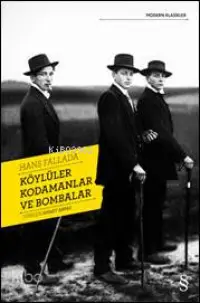 Köylüler  Kodamanlar ve Bombalar