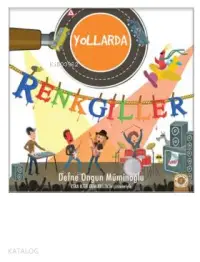 Renkgiller Yollarda