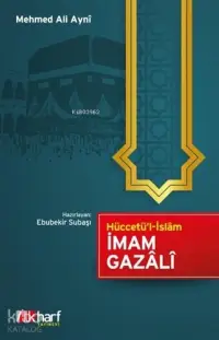 Hüccetü'l-İslam; İmam Gazali