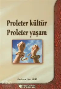 Proleter Kültür Proleter Yaşam