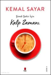 Şimdi Şehir İçin  Kalp Zamanı