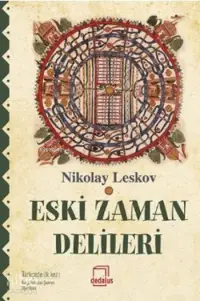 Eski Zaman Delileri