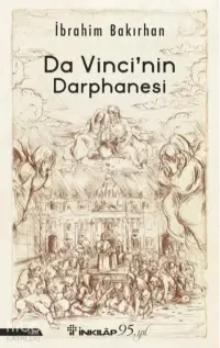 Da Vinci’nin Darphanesi