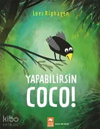 Yapabilirsin Coco!