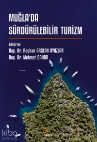 Muğla’da Sürdürülebilir Turizm